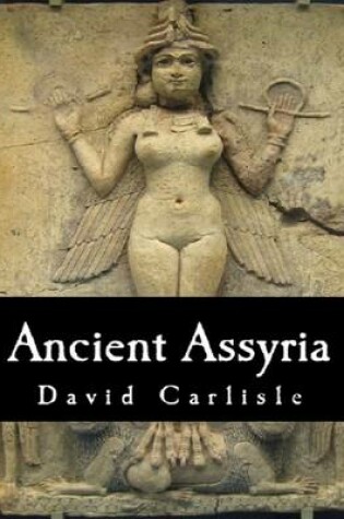 Cover of Ancient Assyria