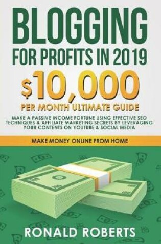 Cover of Blogging for Profits in 2019