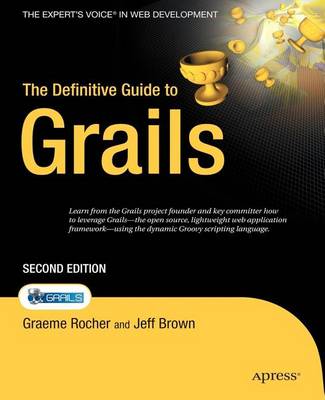 Cover of The Definitive Guide to Grails