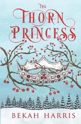 Cover of The Thorn Princess