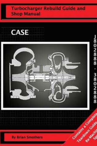 Cover of CASE Turbocharger J802888/3802888