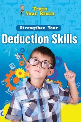Cover of Strengthen Your Deduction Skills