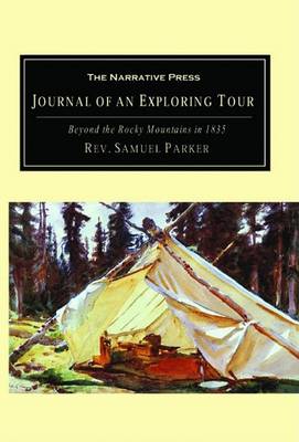 Cover of Journal of an Exploring Tour Beyond the Rocky Mountains
