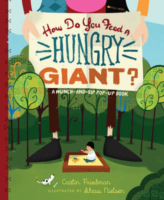 Book cover for How Do You Feed a Hungry Giant?