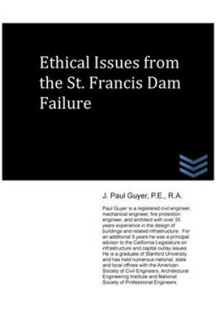 Cover of Ethical Issues from the St. Francis Dam Failure