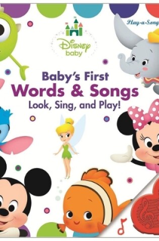 Cover of Disney Baby: Baby's First Musical Treasury Look, Sing, and Play! Sound Book