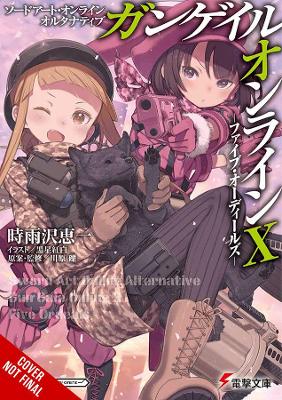 Book cover for Sword Art Online Alternative Gun Gale Online, Vol. 10 (light novel)