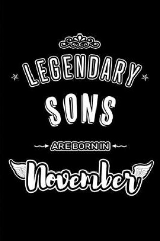 Cover of Legendary Sons are born in November