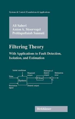Cover of Filtering Theory: With Applications to Fault Detection, Isolation, and Estimation