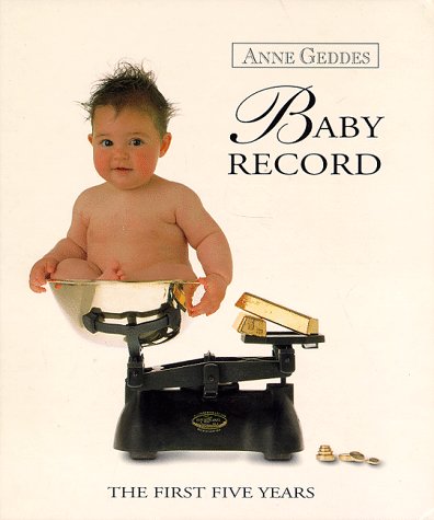 Book cover for Anne Geddes Baby Record