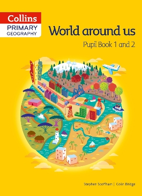 Cover of Collins Primary Geography Pupil Book 1 and 2