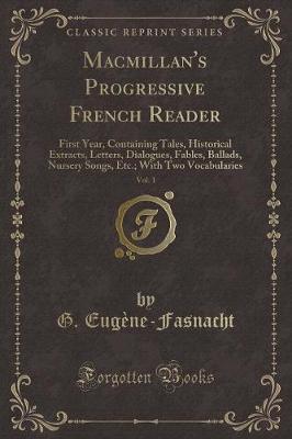 Book cover for Macmillan's Progressive French Reader, Vol. 1