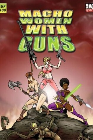Cover of Macho Women with Guns