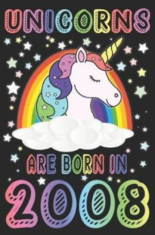 Cover of Unicorns Are Born In 2008