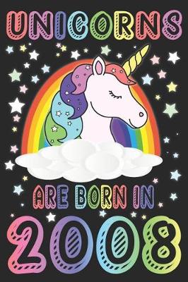 Book cover for Unicorns Are Born In 2008