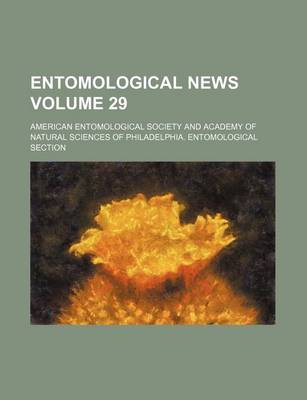 Book cover for Entomological News Volume 29