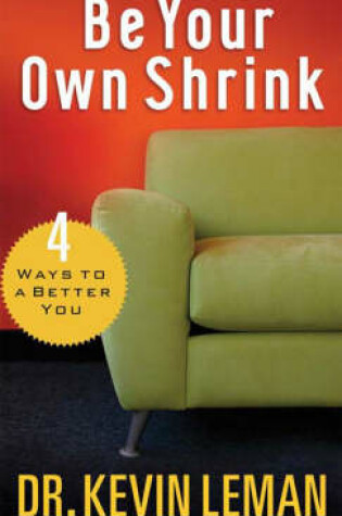 Cover of Be Your Own Shrink