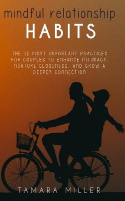 Book cover for Mindful Relationship Habits