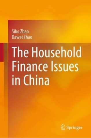 Cover of The Household Finance Issues in China