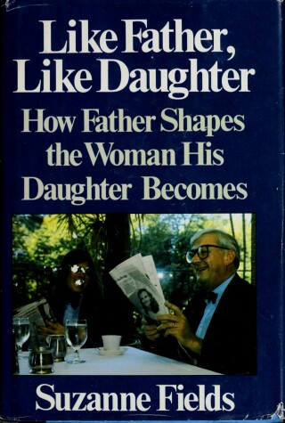 Book cover for Like Father, Like Daughter