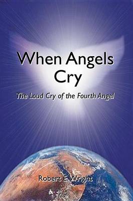 Book cover for When Angels Cry