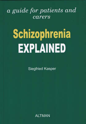 Cover of Schizophrenia Explained