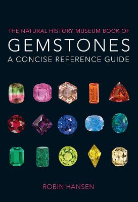 Book cover for The Natural History Museum Book of Gemstones