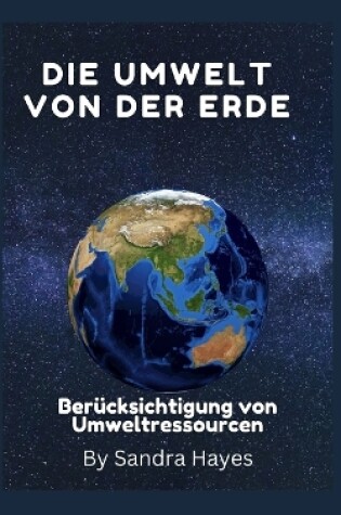 Cover of Die Umwelt der Erde