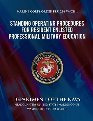 Book cover for Standing Operation Procedures For Resident Enlisted Professional Military Education (SOP for Resident Enlisted PME)