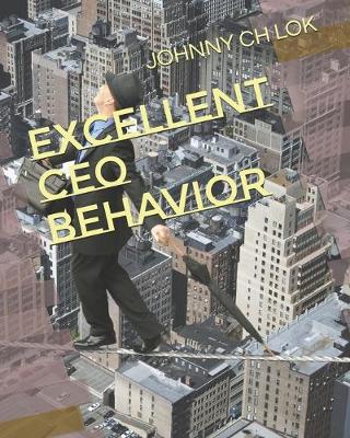 Book cover for Excellent CEO Behavior