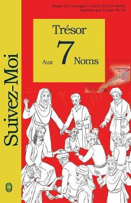 Cover of Trésor Aux 7 Noms