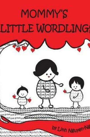 Cover of Mommy's Little Wordlings