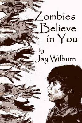 Book cover for Zombies Believe in You