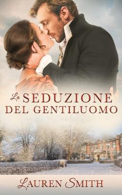 Book cover for La Seduzione del Gentiluomo