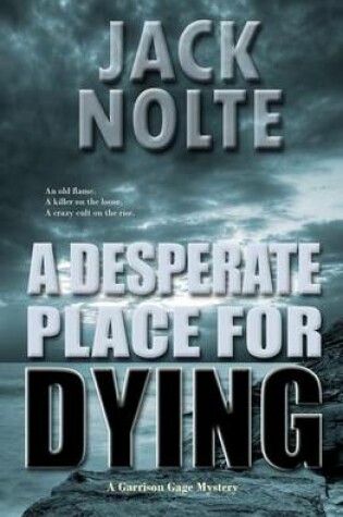 Cover of A Desperate Place for Dying