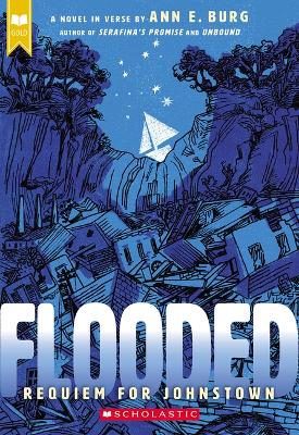 Book cover for Flooded: Requiem for Johnstown (Scholastic Gold)