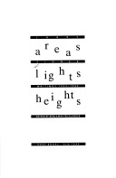 Cover of Areas Lights Heights: Writings 1954-1989