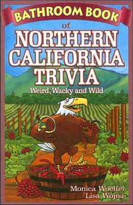 Book cover for Bathroom Book of Northern California Trivia