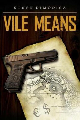 Cover of Vile Means