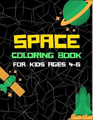 Book cover for Space Coloring Book for Kids Ages 4-6