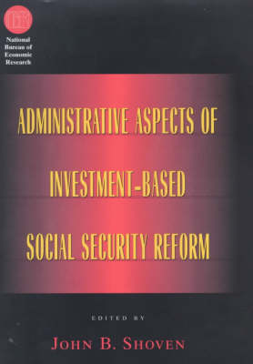 Cover of Administrative Aspects of Investment-Based Social Security Reform