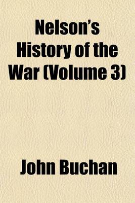 Book cover for Nelson's History of the War (Volume 3)
