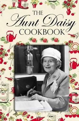 Book cover for Aunt Daisy Cookbook, The