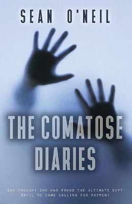 Book cover for The Comatose Diaries