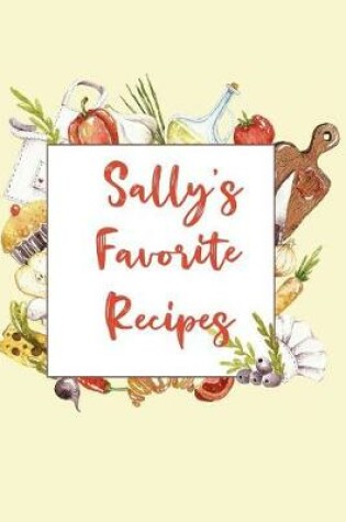 Cover of Sally's Favorite Recipes