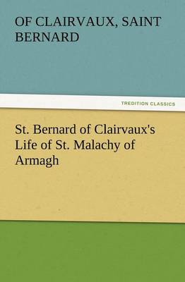 Book cover for St. Bernard of Clairvaux's Life of St. Malachy of Armagh