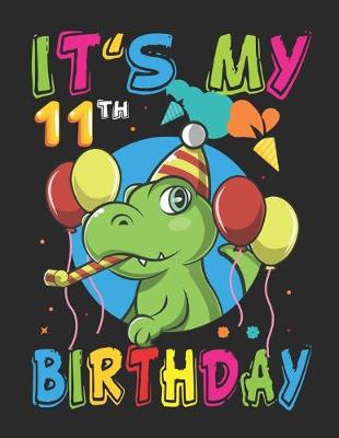 Cover of It's My 11th Birthday