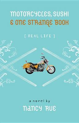 Book cover for Motorcycles, Sushi and One Strange Book