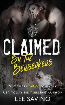 Book cover for Claimed by the Berserkers