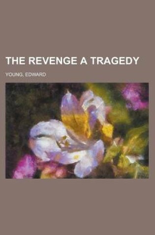 Cover of The Revenge a Tragedy